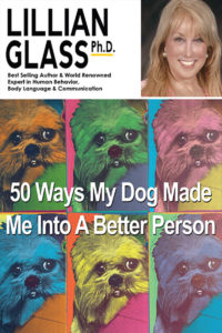 50 Ways My Dog Made  Me Into A Better Person
