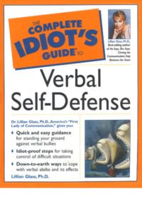 The Complete Idiot's Guide to Verbal Self Defense