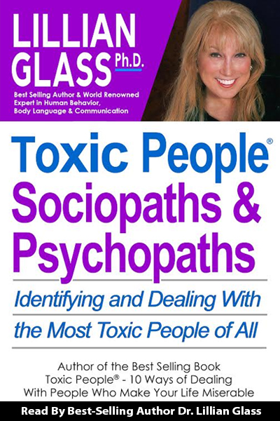 Toxic People: Sociopaths and Psychopaths