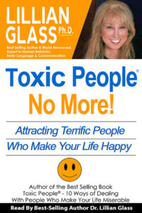 Toxic People: No More! Attracting Terrific People Who Make Your Life Happy - Audio