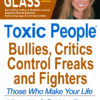 Toxic People: Bullies, Critics, Control Freaks, and Fighters - Audio