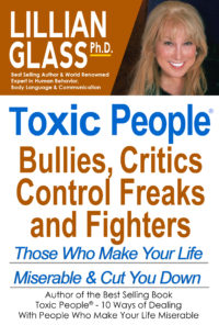 Toxic People: Bullies,  Critics, Control Freaks, and Fighters